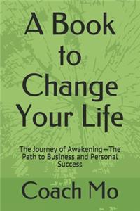 A Book to Change Your Life
