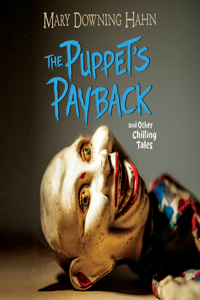 Puppet's Payback: And Other Chilling Tales