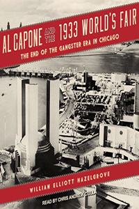 Al Capone and the 1933 World's Fair