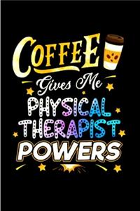 Coffee gives me physical therapist powers