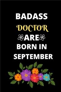 Badass Doctor Are Born in September