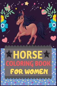 Horse Coloring Book For Women