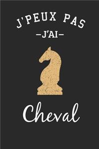 J'peux pas j'ai cheval