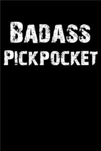 Badass Pickpocket