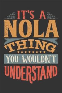 Its A Nola Thing You Wouldnt Understand