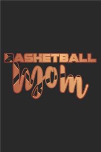 Basketball Mom