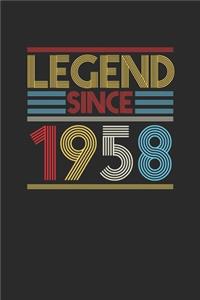Legend Since 1958