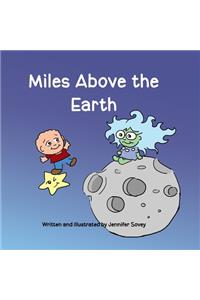 Miles Above the Earth