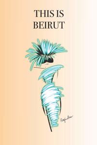 This Is Beirut