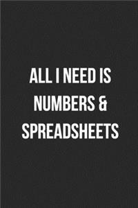 All I Need Is Numbers & Spreadsheets