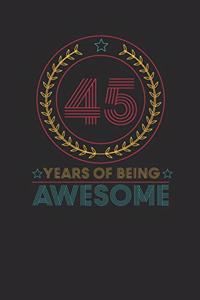45 Years Of Being Awesome