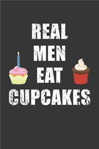 Real Men Eat Cupcakes Notebook