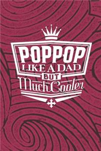Poppop Like A Dad But Cooler