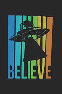 Believe UFO Alien Notebook