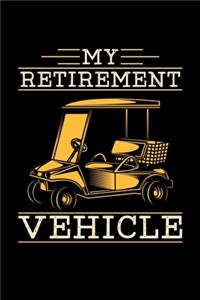 My Retirement Vehicle