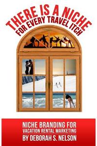 There is a Niche for Every Travel Itch