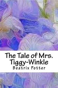 The Tale of Mrs. Tiggy-Winkle