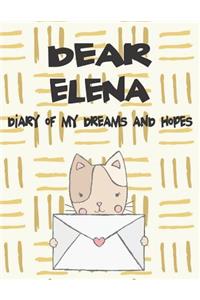 Dear Elena, Diary of My Dreams and Hopes