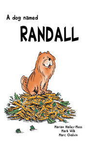 Dog Named Randall