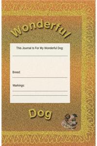 Wonderful Dog
