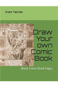 Draw Your Own Comic Book