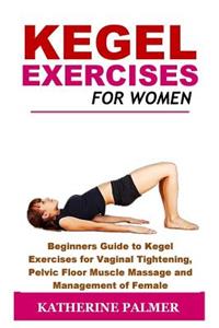 Kegel Exercises for Women