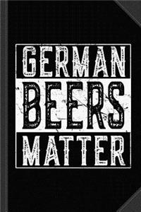 German Beers Matter Journal Notebook