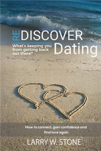 Rediscover Dating