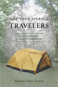 Not Your Average Travelers