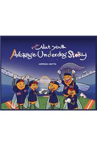 Nat Your Average Underdog Story