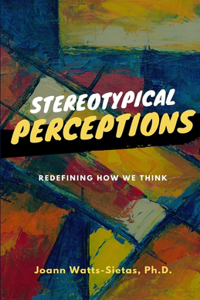 Stereotypical Perceptions