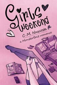 Girls Weekend