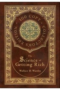 The Science of Getting Rich (100 Copy Collector's Edition)