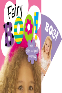 Fairy Boo!: With Slide-And-Peek Surprises!