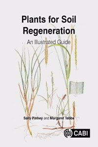 Plants for Soil Regeneration