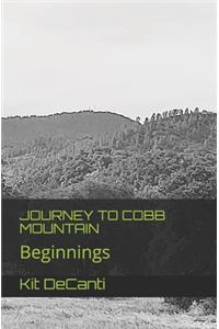 Journey to Cobb Mountain