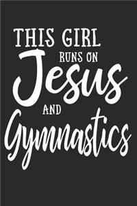 This Girl Runs on Jesus and Gymnastics