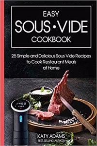 Easy Sous Vide Cookbook