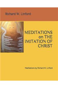 Meditations on THE IMITATION OF CHRIST