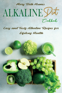 Alkaline Diet Cookbook