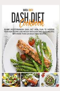 Dash Diet Cookbook