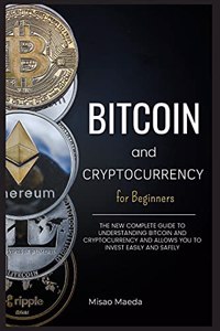 Bitcoin and Cryptocurrency for Beginners