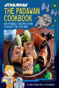 Star Wars: The Padawan Cookbook