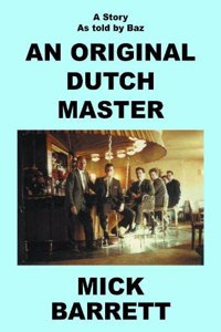An Original Dutch Master