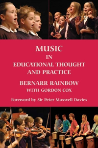 Music in Educational Thought and Practice