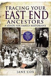 Tracing Your East End Ancestors