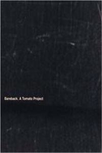 Bareback: A Tomato Project