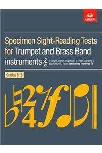 Specimen Sight-Reading Tests for Trumpet and Brass Band Instruments (Treble clef), Grades 6-8