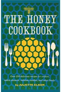 The Honey Cookbook