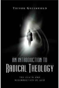 Introduction to Radical Theology